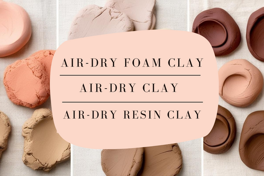 Willkommen in der verwirrenden Welt der Modelliermassen: Air-Dry Foam Clay, Air-Dry Resin Clay und lufttrocknender Ton im Vergleich